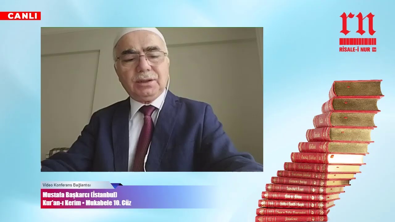 Mustafa Başkarcı (İstanbul) • Kur’an-ı Kerim • Mukabele • Risale-i Nur TV • 3 MAYIS 2020 PAZAR